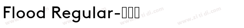 Flood Regular字体转换
